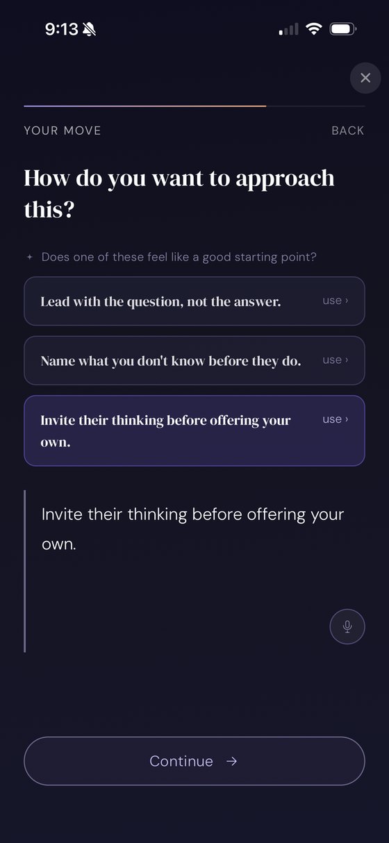 momentLeader Your Move screen with the chosen action: invite their thinking before offering your own